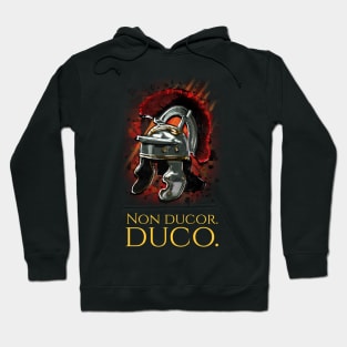 Non ducor, duco. - I am not led, I lead. Hoodie